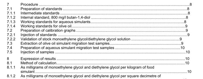 BS EN 13130-7:2004 - Materials and articles in contact with foodstuffs — Plastics substances subject to limitation — Part 7: Determination of monoethylene glycol and diethylene glycol in food simulants