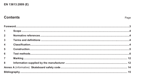 EN 13613:2009 - Roller sports equipment - Skateboards - Safety requirements and tests methods